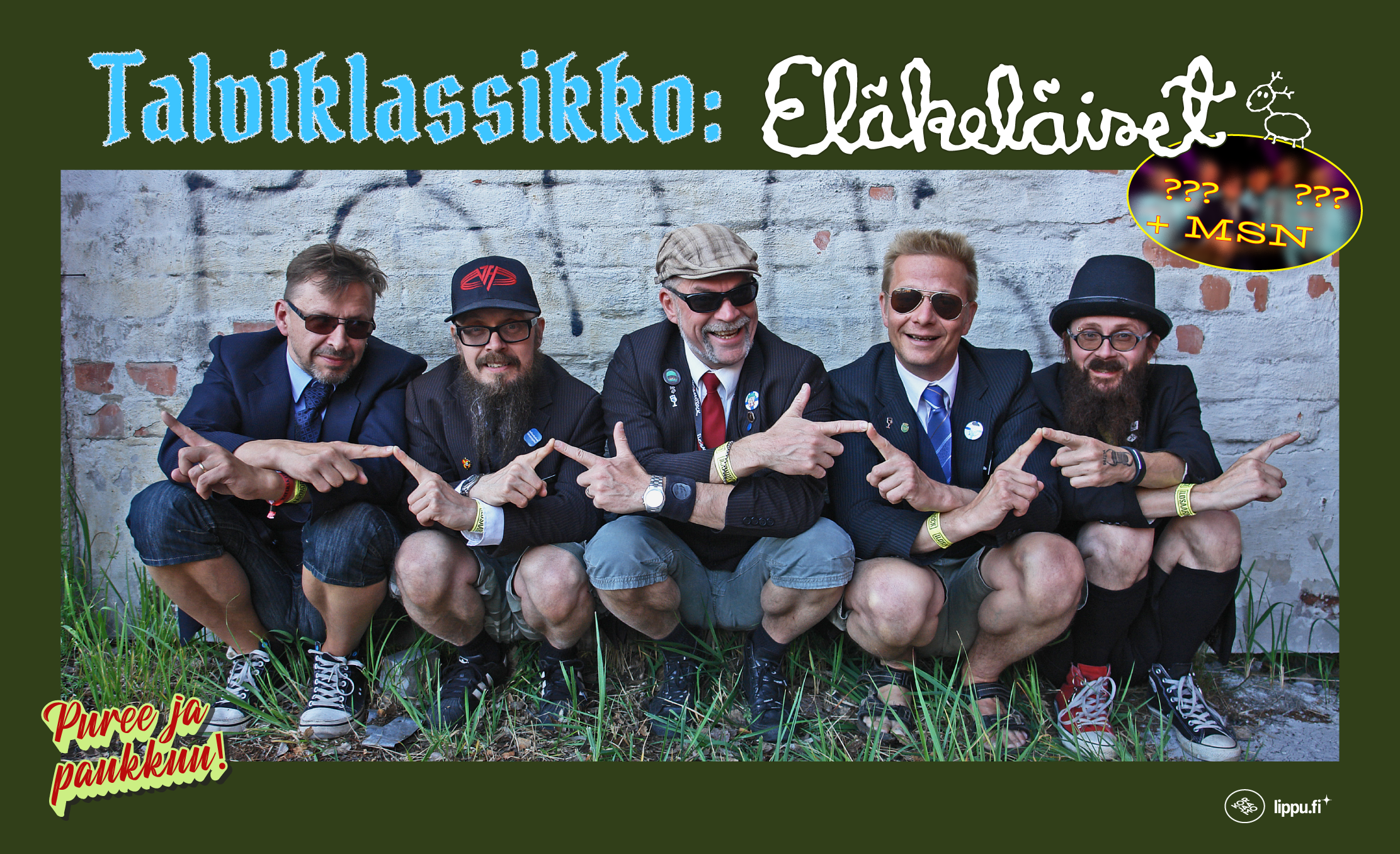 Talviklassikko: Eläkeläiset + MSN – Korjaamo, Helsinki